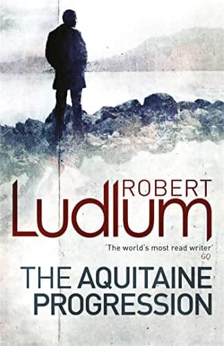 The aquitaine progression - Robert Ludlum