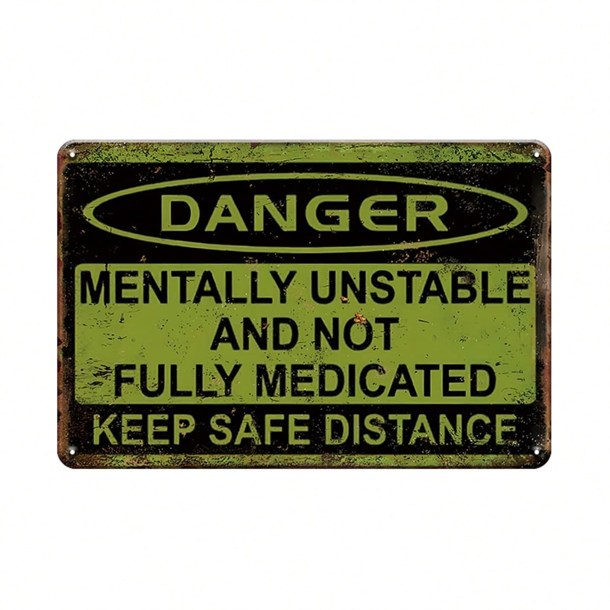 1 Pc, Décoration Vintage en métal étain (8"x12"/20cm*30cm), drôle en étain signe mentalement instable et pas entièrement médicamenté garder